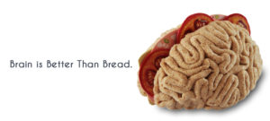 brain-is-better-than-bread