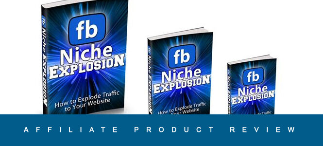 fb-niche-explosion-review